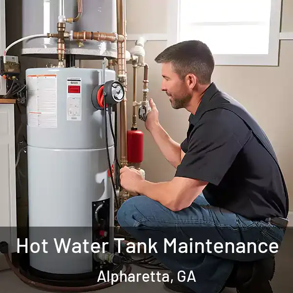  Hot Water Tank Maintenance Alpharetta, GA