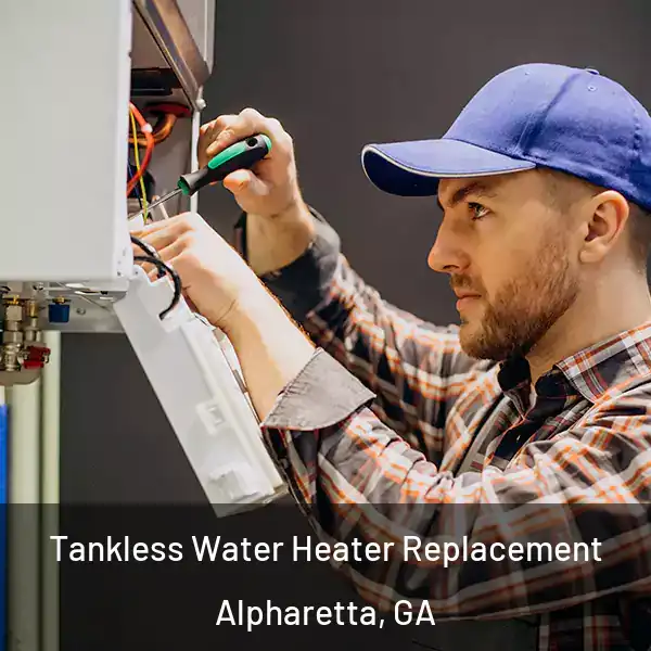  Tankless Water Heater Replacement Alpharetta, GA