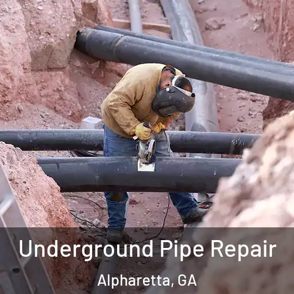  Underground Pipe Repair Alpharetta, GA